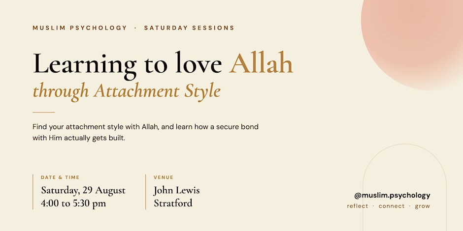 Learning to love Allah through Attachment Style