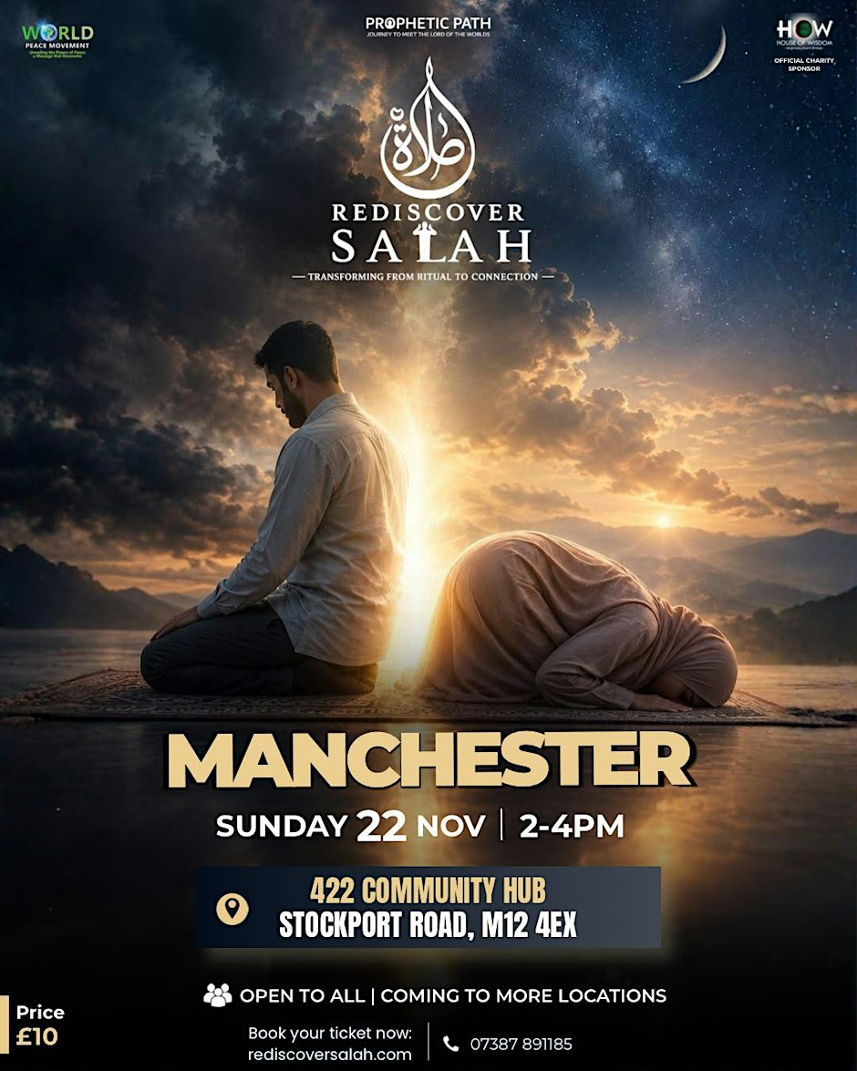 Rediscover Salah: Transform Your Prayer - Manchester