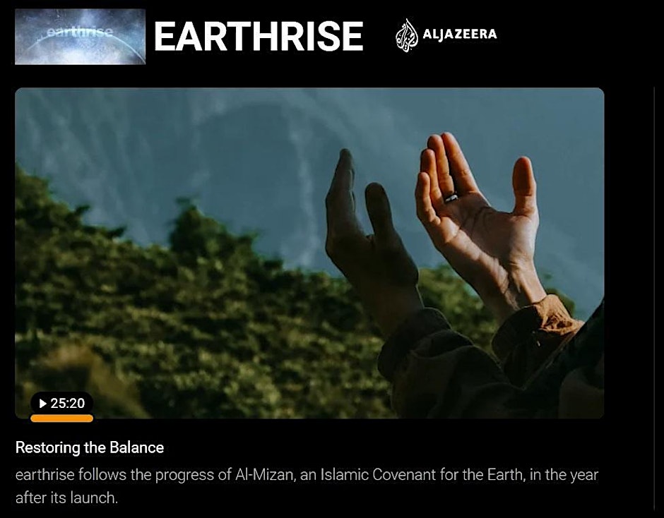 AL JAZEERA SCREENING: RESTORING THE BALANCE & AL-MIZAN-A COVENANT FOR EARTH