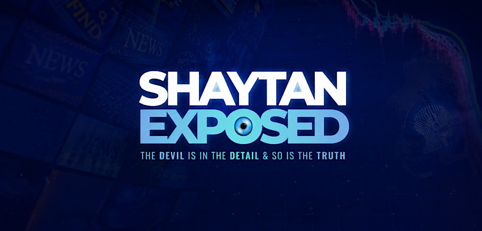 Shaytan Exposed