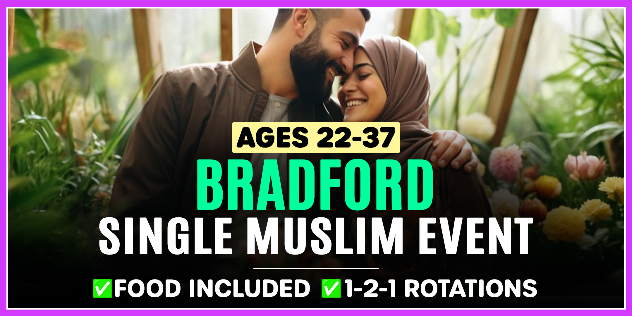 Muslim Marriage Events Bradford – Ages 22-37 @Bison Steakhouse